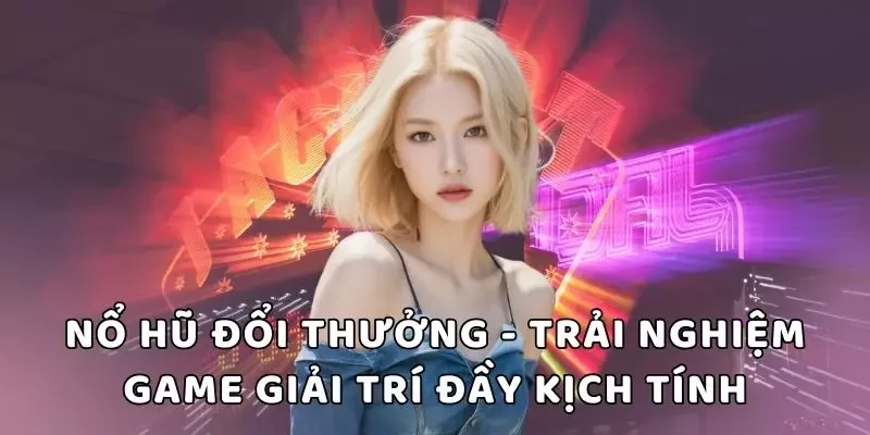Cần tích lũy để có kinh nghiệm chơi mau thắng